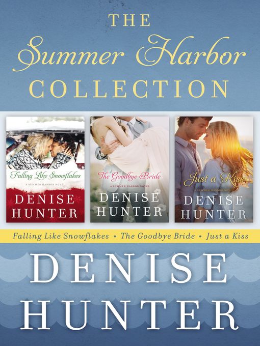 Title details for The Summer Harbor Collection by Denise Hunter - Available